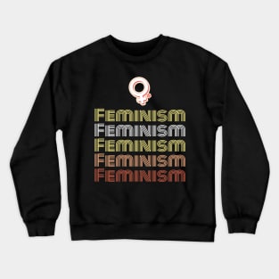 feminism Crewneck Sweatshirt